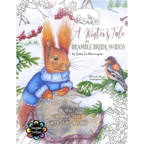 A Winter's Tale in Bramble Brook Woods: Adult Colouring Book - Paperback | Books | Wiccan Center