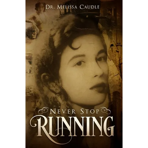 Never Stop Running: A Psychological Thriller Novel on Reincarnation and Past Life Experiences Crisscrossing Centuries - Paperback | Books | Wiccan Center