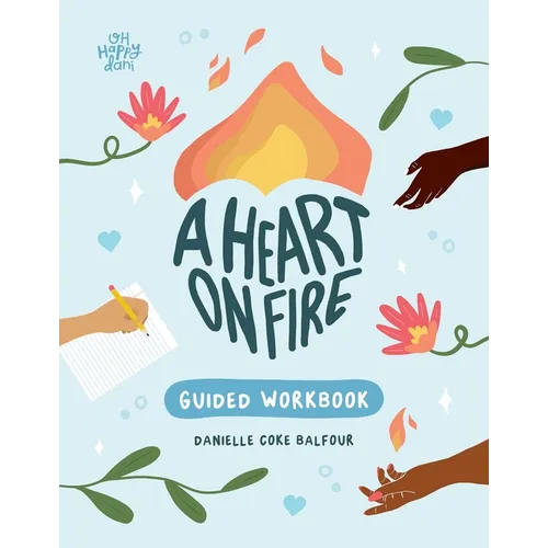 A Heart on Fire Guided Workbook: 100 Activities and Prompts for a Life of Everyday Advocacy and Self-Compassion - Paperback | Books | Wiccan Center