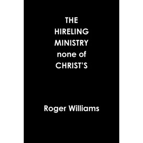 The HIRELING MINISTRY none of CHRIST'S - Paperback | Books | Wiccan Center