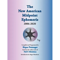The New American Midpoint Ephemeris 2006-2020 - Paperback | Books | Wiccan Center