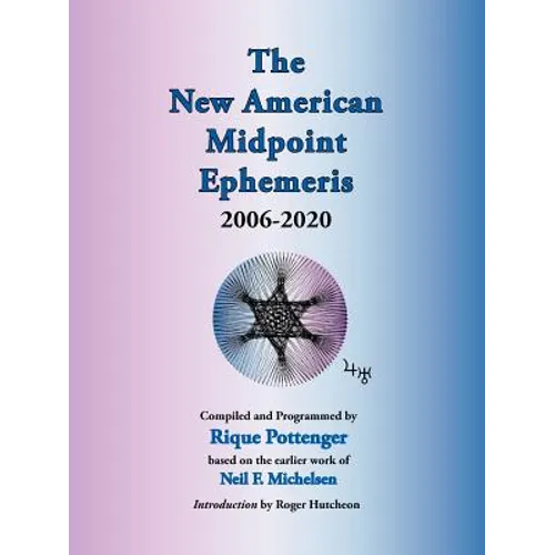 The New American Midpoint Ephemeris 2006-2020 - Paperback | Books | Wiccan Center