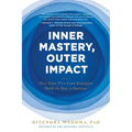 Inner Mastery, Outer Impact: How Your Five Core Energies Hold the Key to Success - Paperback | Books | Wiccan Center