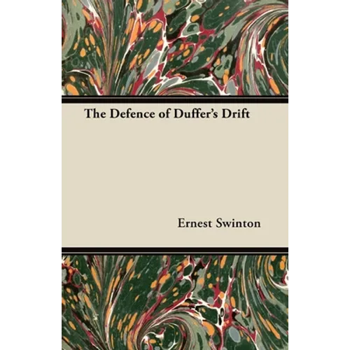 The Defence of Duffer's Drift - Paperback | Books | Wiccan Center