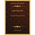 Regius Manuscript: The Earliest Masonic Document - Hardcover