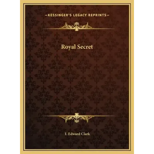Royal Secret - Hardcover | Books | Wiccan Center