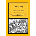 Dowsing: With an Account of Some Original Experiments - Paperback | Books | Wiccan Center