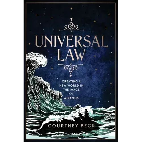 Universal Law: Creating A New World In The Image Of Atlantis - Paperback | Books | Wiccan Center