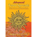 Advanced Tarot Spreads: 22 Deep Card Layouts for Experienced Readers (with Bonus Dimensional Split Spread & Meditation) - Paperback