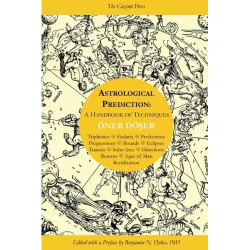 Astrological Prediction: A Handbook of Techniques