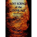 Lost Science of The Stone Age: Sacred Energy and the I Ching - Paperback
