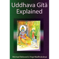 Uddhava Gita Explained - Hardcover | Books | Wiccan Center