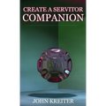 Create a Servitor Companion - Paperback | Books | Wiccan Center