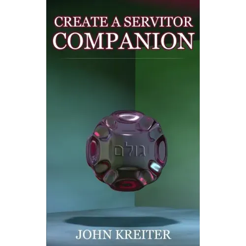 Create a Servitor Companion - Paperback | Books | Wiccan Center