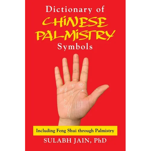 Dictionary of Chinese Palmistry Symbols - Paperback | Books | Wiccan Center