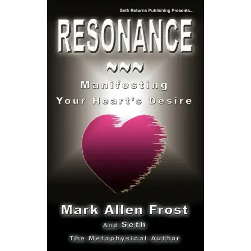 Resonance - Manifesting Your Heart's Desire - Paperback | Books | Wiccan Center