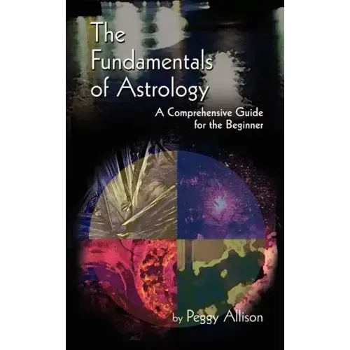 The Fundamentals of Astrology: The Fundamentals of Astrology - Paperback | Books | Wiccan Center