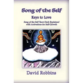 Song of the Self: The Keys to Love - Paperback