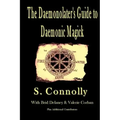 The Daemonolater's Guide to Daemonic Magick - Paperback | Books | Wiccan Center