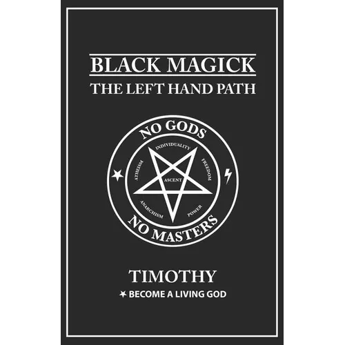 Black Magick: The Left Hand Path - Paperback | Books | Wiccan Center