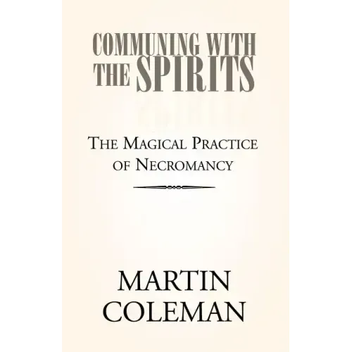 Communing with the Spirits - Paperback | Books | Wiccan Center