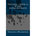 Voluspa: Seidhr as Wyrd Consciousness - Paperback | Books | Wiccan Center