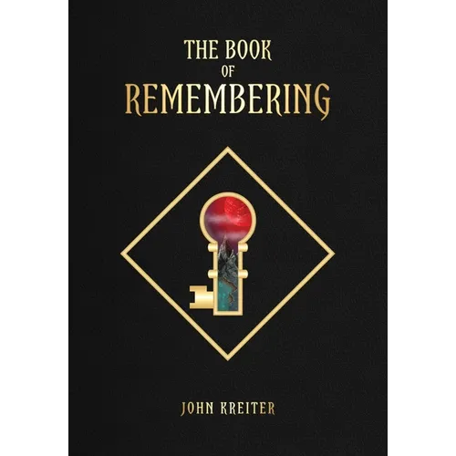 The Book of Remembering: Keys to Maintain a New Cognitive Position - Paperback | Books | Wiccan Center