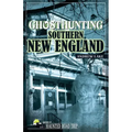 Ghosthunting Southern New England - Hardcover | Books | Wiccan Center