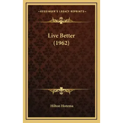 Live Better (1962)