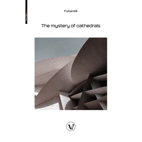 The Mystery of the Cathedrals: The esoteric interpretation of the hermetic symbols of the great work - Paperback | Books | Wiccan Center