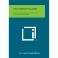 That Which Was Lost: A Treatise on Freemasonry and the English Mistery - Paperback | Books | Wiccan Center