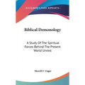 Biblical Demonology: A Study Of The Spiritual Forces Behind The Present World Unrest - Hardcover | Books | Wiccan Center