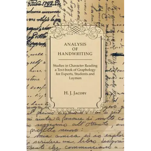 Analysis of Handwriting - An Introduction Into Scientific Graphology - Paperback | Books | Wiccan Center