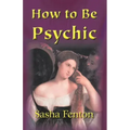 How to be Psychic - Paperback | Books | Wiccan Center