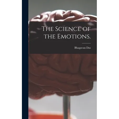 The Science of the Emotions. - Hardcover | Books | Wiccan Center