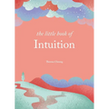 The Little Book of Intuition - Hardcover