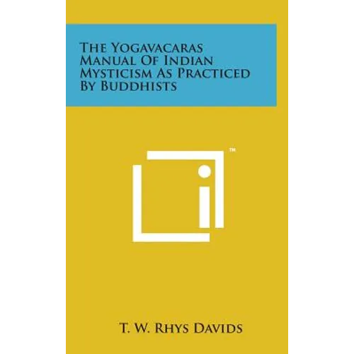 The Yogavacaras Manual of Indian Mysticism as Practiced by Buddhists - Hardcover | Books | Wiccan Center