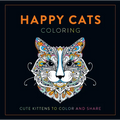 Happy Cats Coloring: Cute Kittens to Color and Share - Paperback | Books | Wiccan Center