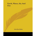 Earth, Water, Air, And Fire - Paperback