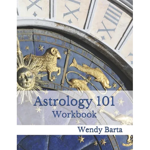 Astrology 101 Workbook - Paperback | Books | Wiccan Center