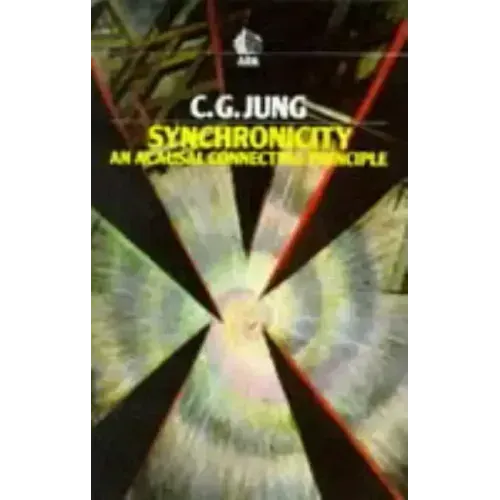 Synchronicity: An Acausal Connecting Principle - Paperback | Books | Wiccan Center