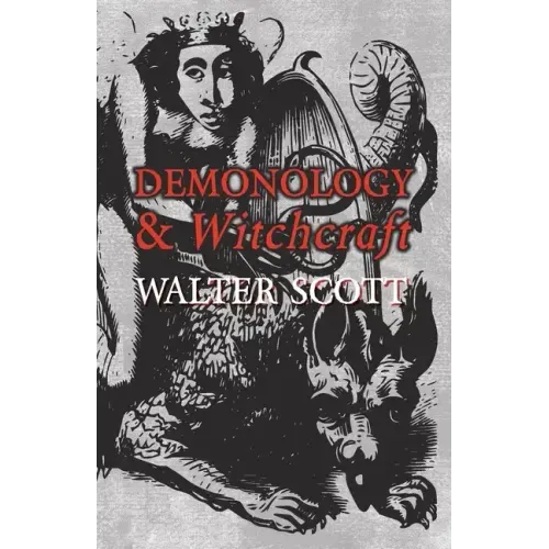 Demonology and Witchcraft - Paperback | Books | Wiccan Center