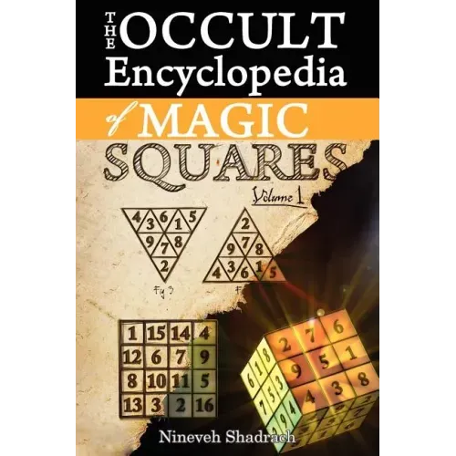 Occult Encyclopedia of Magic Squares: Planetary Angels and Spirits of Ceremonial Magic - Paperback | Books | Wiccan Center