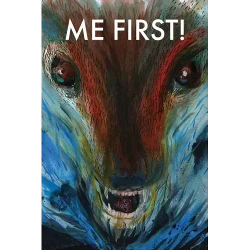 Me first!: an account of the rise of the Wrathful Buddhas - Hardcover