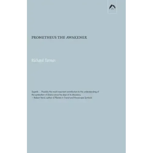 Prometheus the Awakener - Paperback | Books | Wiccan Center