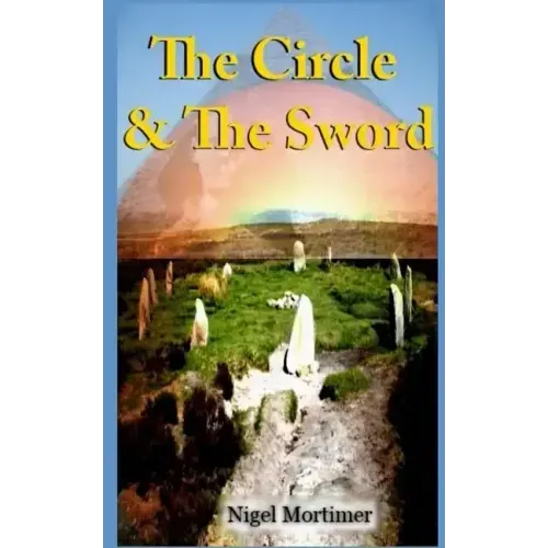 The Circle & The Sword - Paperback | Books | Wiccan Center