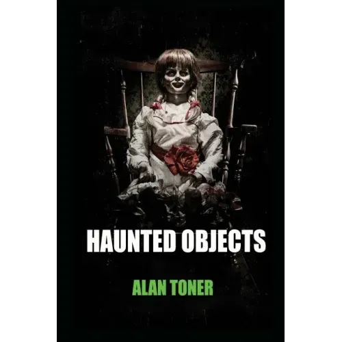 Haunted Objects - Paperback | Books | Wiccan Center