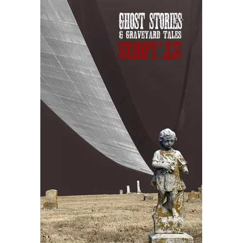 Ghost Stories & Graveyard Tales: St. Louis - Paperback | Books | Wiccan Center