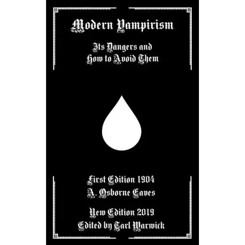 Modern Vampirism: Its Dangers and How to Avoid Them - Paperback | Books | Wiccan Center
