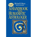Handbook for the Humanistic Astrologer - Paperback | Books | Wiccan Center